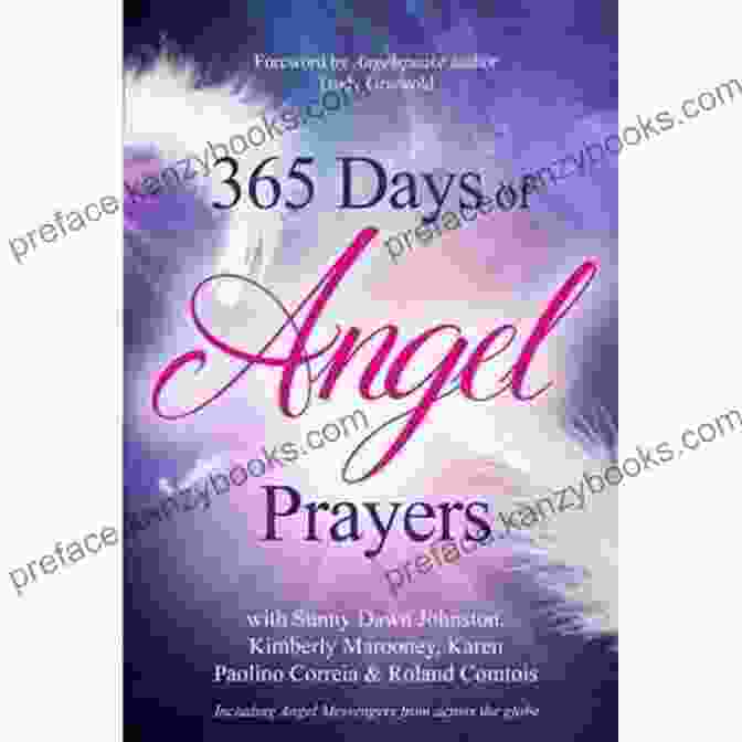 365 Days Of Angel Prayers, A Book By Sunny Dawn Johnston, Featuring An Angelic Presence And A Celestial Scene 365 Days Of Angel Prayers Sunny Dawn Johnston