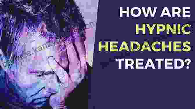 Cutting Edge Therapies For Hypnic Headache Treatment Hypnic Headache: Your Definitive Guide (Severe Headache Expert 1)