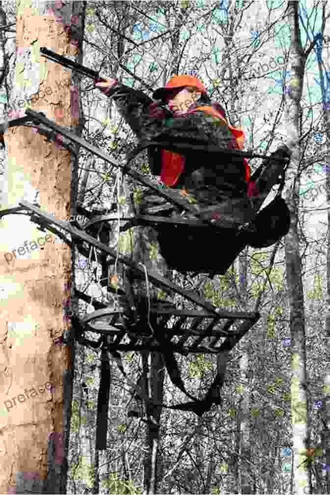 Hunter Using A Tree Stand To Hunt For Deer The Deer Hunting Book: Short Stories For Young Hunters