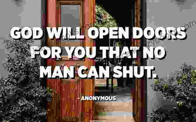 Open Doors, They'll Let Anything In Open Doors: They Ll Let Anything In