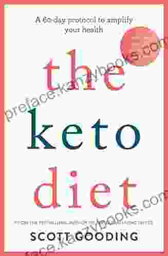 The Keto Diet: A 60 Day Protocol To Boost Your Health