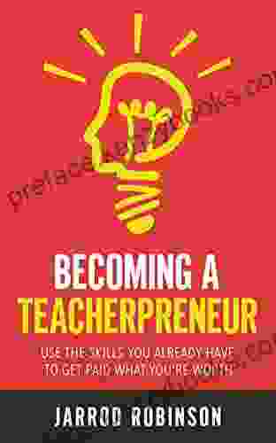 Becoming A Teacherpreneur Xandland Press