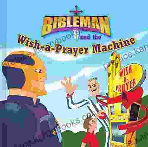 Bibleman And The Wish A Prayer Machine