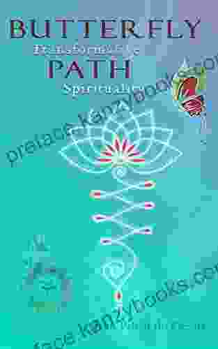 Butterfly Path: Transformative Spirituality Jean Prieur Du Plessis