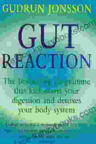 Gut Reaction: A Day By Day Programme For Choosing And Combining Foods For Better Health And Easy Weight Loss (Positive Health)