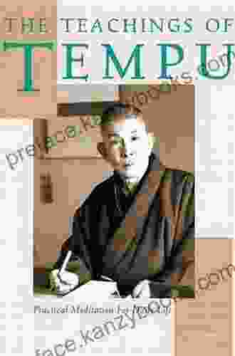 The Teachings Of Tempu: Practical Meditation For Daily Life