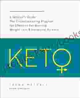 Keto: A Woman S Guide: The Groundbreaking Program For Effective Fat Burning Weight Loss Hormonal Balance (Keto For Your Life)