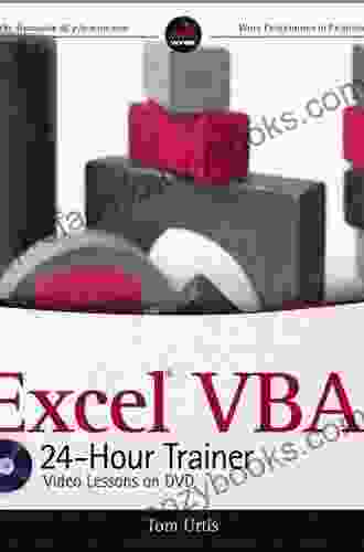 Excel VBA 24 Hour Trainer Tom Urtis