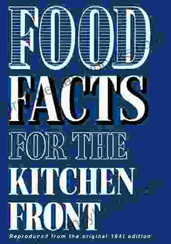 Food Facts For The Kitchen Front