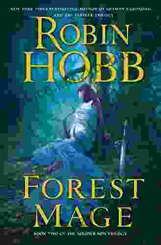 Forest Mage: The Soldier Son Trilogy