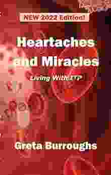 Heartaches And Miracles: Living With ITP