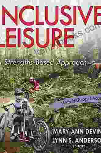 Inclusive Leisure: A Strengths Based Approach