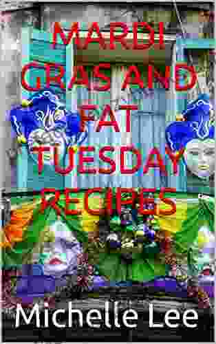 MARDI GRAS AND FAT TUESDAY RECIPES