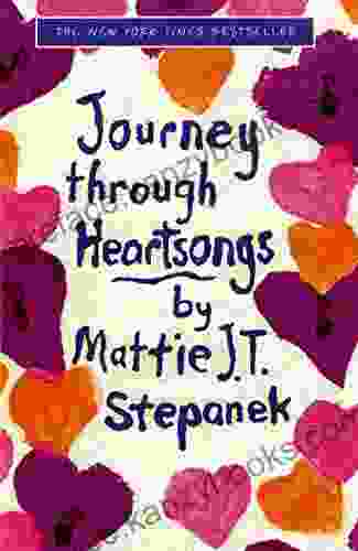 Journey Through Heartsongs Mattie J T Stepanek