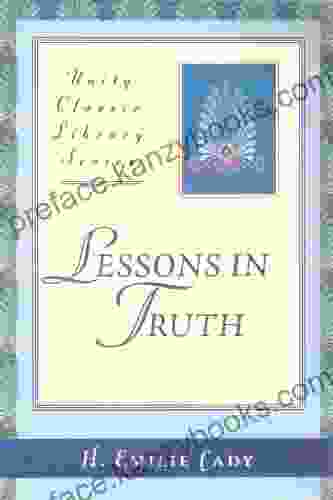 Lessons In Truth (Unity Classic Library)