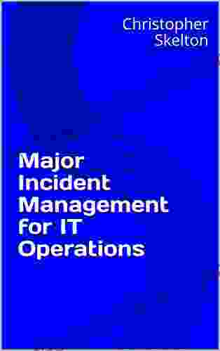 Major Incident Management For IT Operations