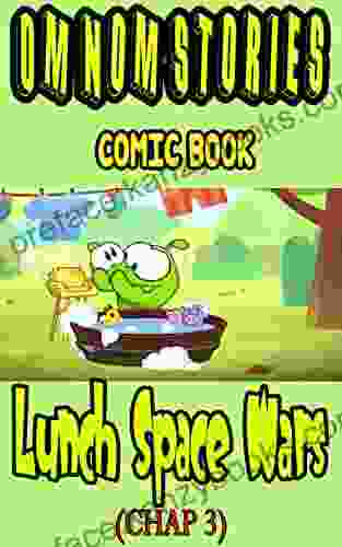 Om Nom Comic Book: Lunch Space Wars Chap 3