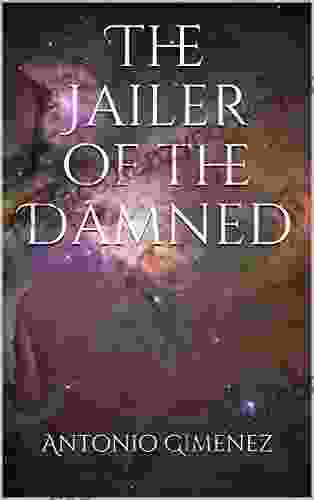 The Jailer Of The Damned