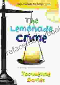 The Lemonade Crime (The Lemonade War 2)