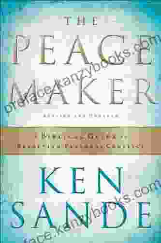 The Peacemaker Ken Sande