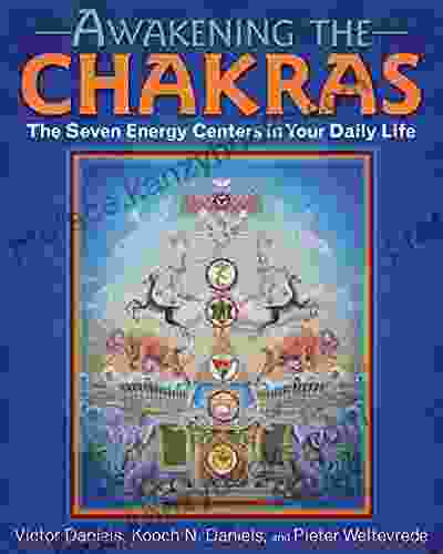 Awakening the Chakras: The Seven Energy Centers in Your Daily Life