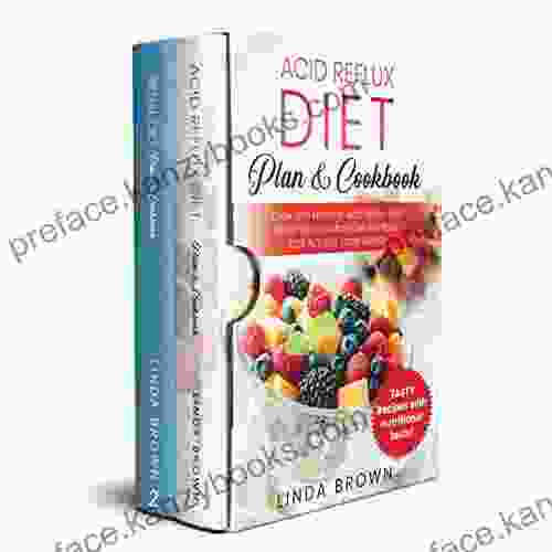 Acid Reflux and Renal Diet Plan and Cookbook BUNDLE 2 in 1: How to Manage Acid Reflux and Renal Disease with Diet Plan and Low Salt Low Acid Low Phosphorus Recipes that Actually Taste Good