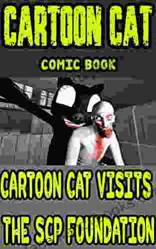 Cartoon Cat comic book: Cartoon Cat Visits the SCP Foundation