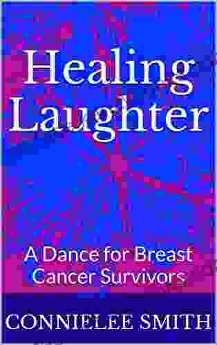 Healing Laughter: A Dance for Breast Cancer Survivors