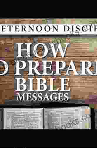 How To Prepare Bible Messages