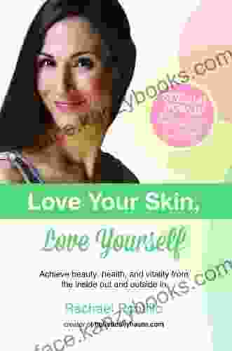 Love Your Skin Love Yourself