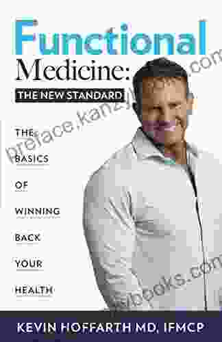 Functional Medicine: The New Standard