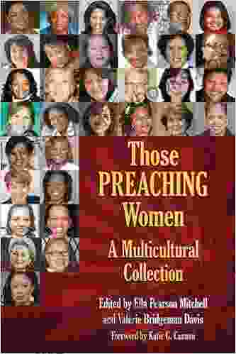 Those Preaching Women: A Multicultural Collection