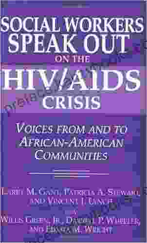 Social Workers Speak out on the HIV/AIDS Crisis: Voices from and to African American Communities