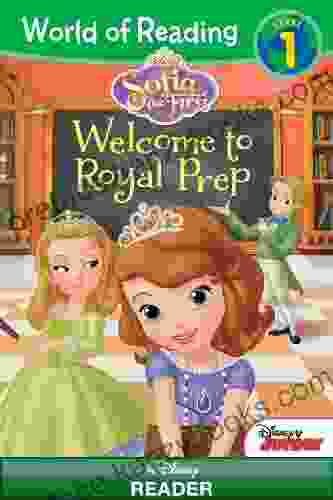 World Of Reading Sofia The First: Welcome To Royal Prep: Level 1 (World Of Reading (eBook))